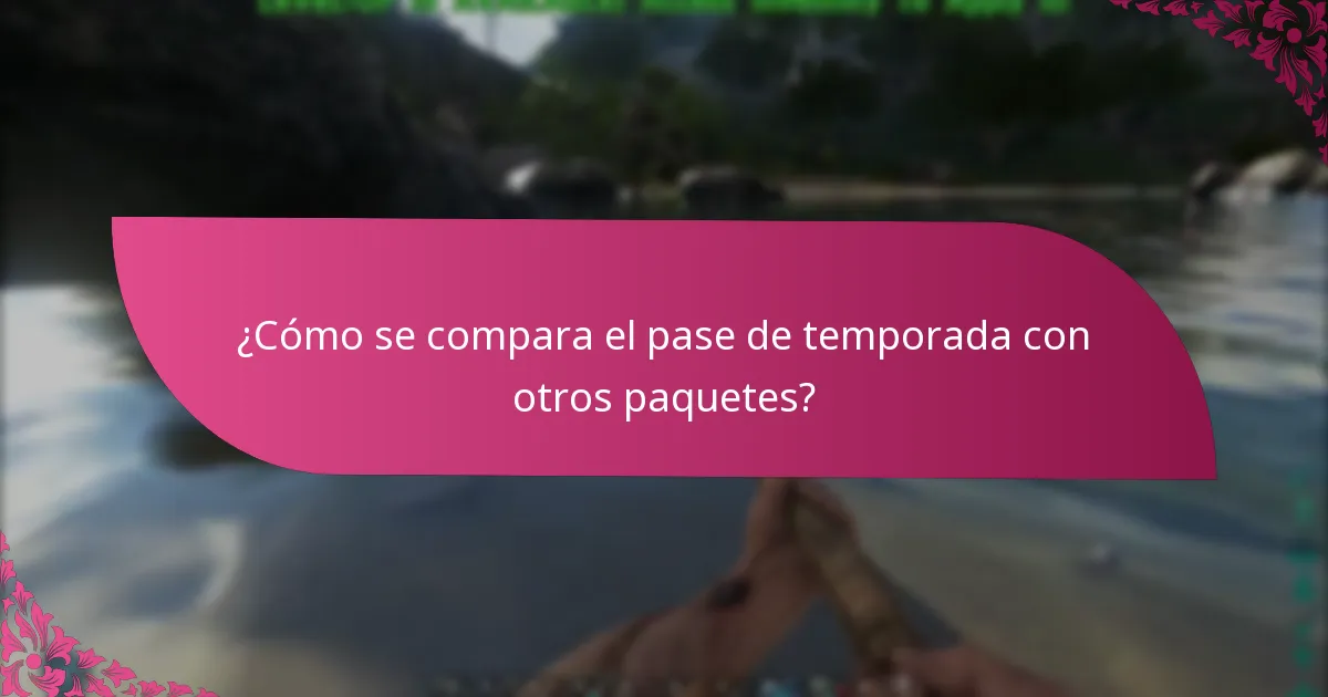 ¿Cómo se compara el pase de temporada con otros paquetes?